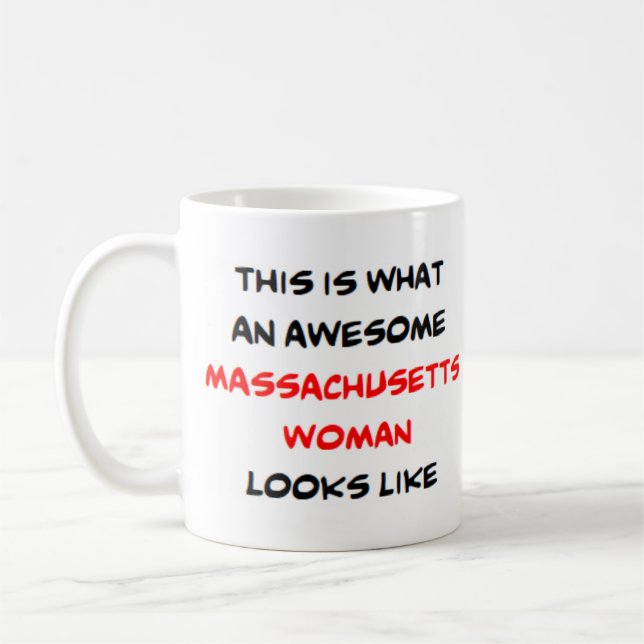 massachusetts woman, awesome coffee mug (Left)