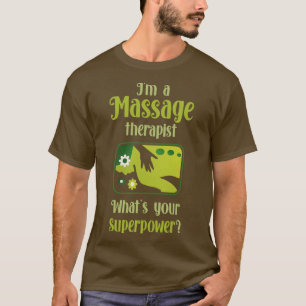 Massage Therapist 2 T-Shirt