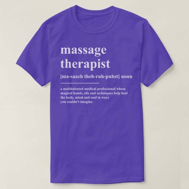 Massage Therapist Definition T-Shirt (Design Front)