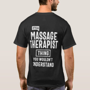 Massage Therapist Job Title Gift T-Shirt