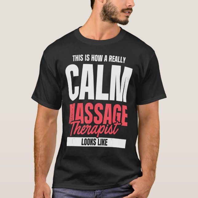 Massage Therapist T-Shirt (Front)