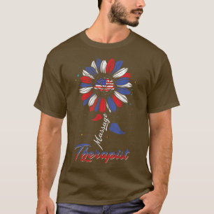 Massage Therapist USA Flag Sunflower Funny Fourth T-Shirt