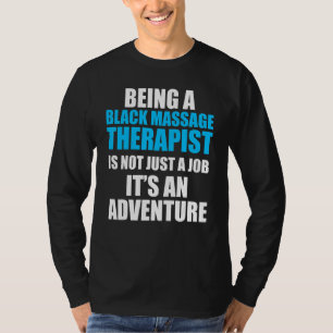 Massage Therapist Wellness Therapy 10 T-Shirt
