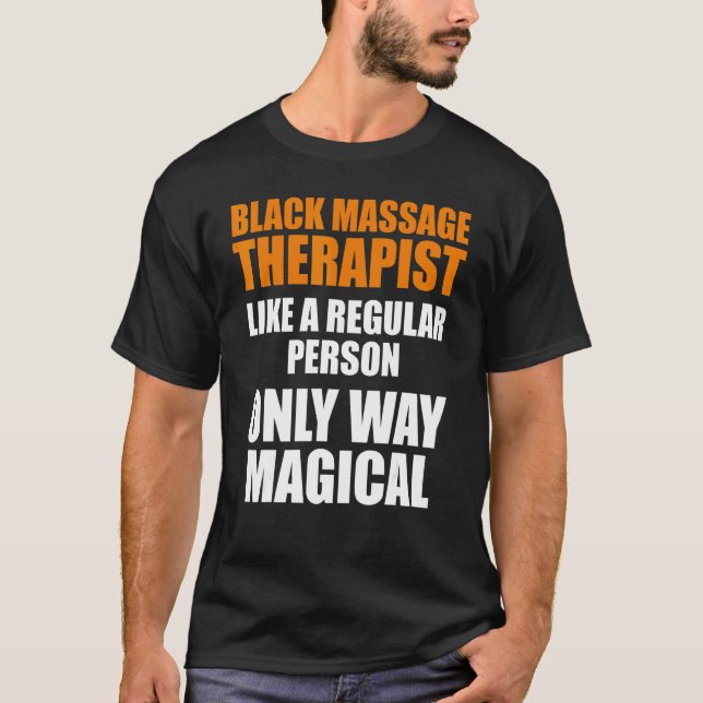 Massage Therapist  Wellness Therapy  15 T-Shirt (Front)