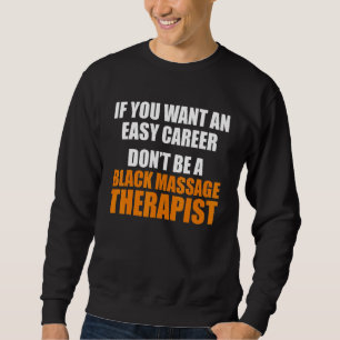Massage Therapist Wellness Therapy 16 Sweatshirt
