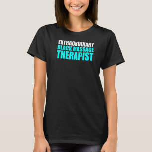 Massage Therapist Wellness Therapy 18 T-Shirt