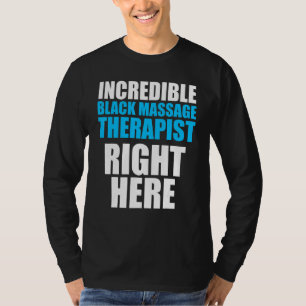 Massage Therapist Wellness Therapy 32 T-Shirt