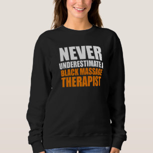 Massage Therapist Wellness Therapy 35 Sweatshirt