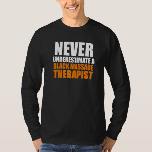 Massage Therapist Wellness Therapy  35 T-Shirt