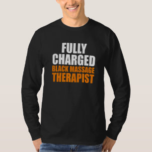 Massage Therapist Wellness Therapy  3 T-Shirt