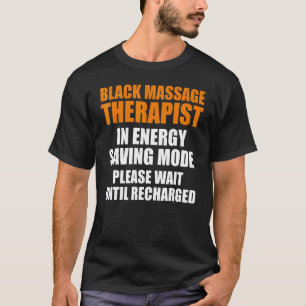Massage Therapist Wellness Therapy 3 T-Shirt