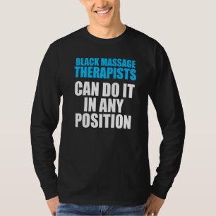 Massage Therapist  Wellness Therapy   6 T-Shirt