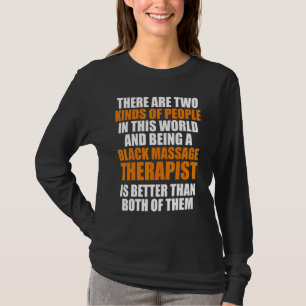 Massage Therapist Wellness Therapy 8 T-Shirt