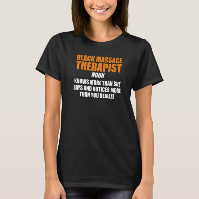 Massage Therapist  Wellness Therapy   8 T-Shirt (Front)