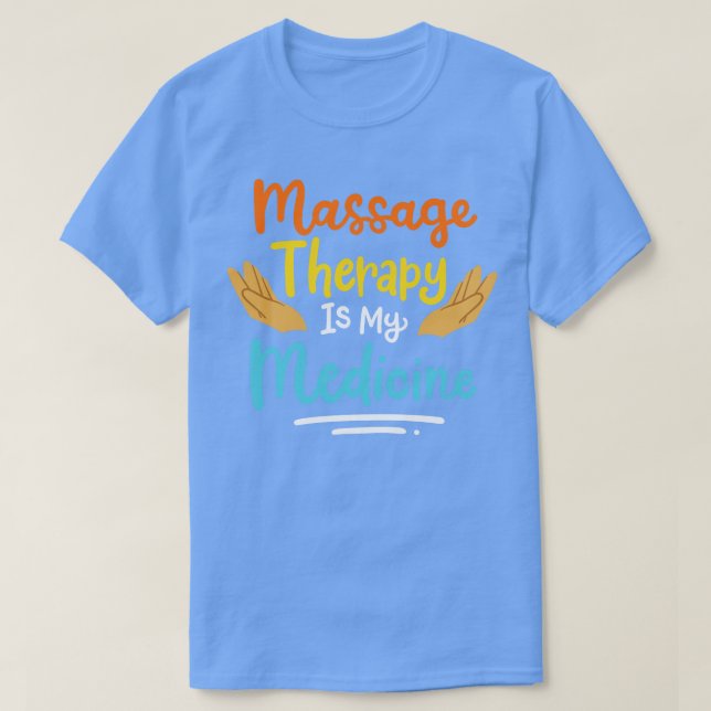 Massage Therapy 1 T-Shirt (Design Front)