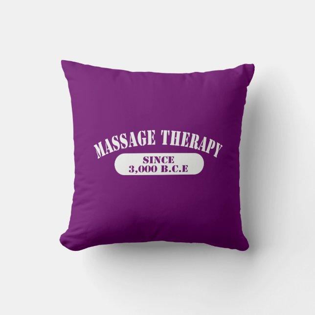 Massage Therapy Since 3,000 B.C.E. Cushion (Front)