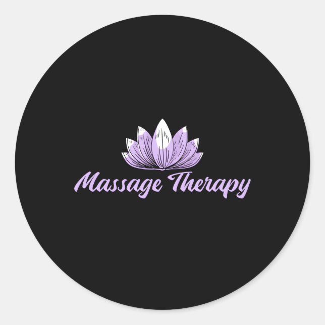 Massage Therapy The Oldest Form Of Medicine Massag Classic Round Sticker (Front)