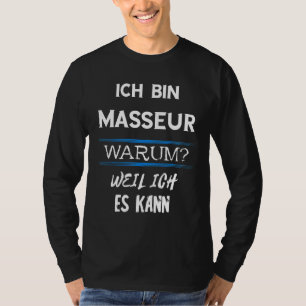Massager Physios Massage Therapist Orthopaedic Pro T-Shirt