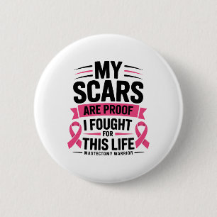 Mastectomy Funny Breast Cancer Survivor 6 Cm Round Badge