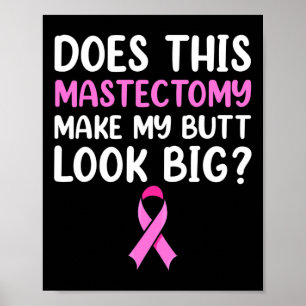 Mastectomy Survivor Recovery Apparel Poster