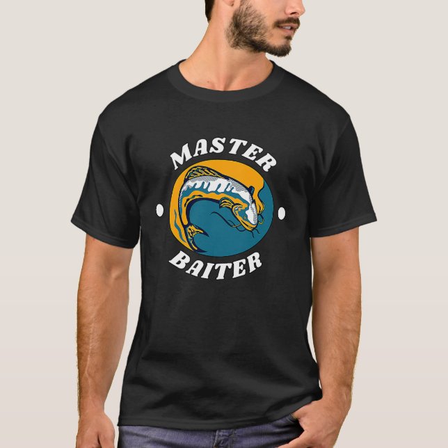 Master Baiter  1 T-Shirt (Front)