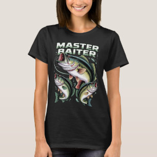 Master Baiter Bass Fishing Fisher Papa Dad Happy F T-Shirt