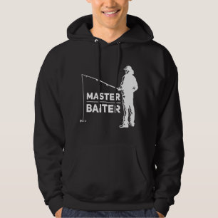 Master Baiter for Fisherman or Fishing Lover T-Shi Hoodie