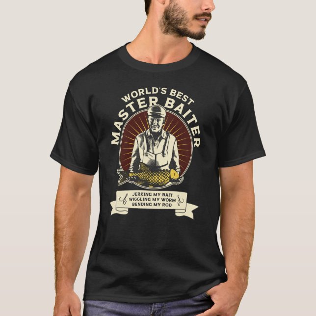 master baiter funny fishing T-Shirt (Front)