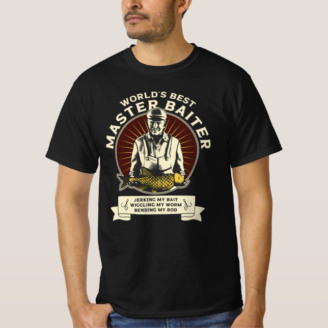 master baiter funny fishing T-Shirt (Front)