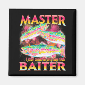 Master Baiter Funny Offensive Fishing Meme Graphic Magnet
