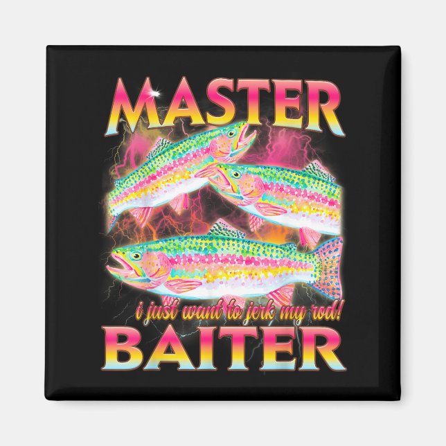 Master Baiter Funny Offensive Fishing Meme Graphic Magnet (Front)