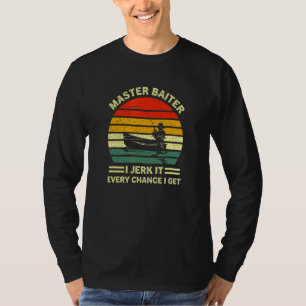 Master Baiter I Jerk It Every Chance I Get Vintage T-Shirt