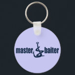 Master Baiter Key Ring<br><div class="desc">Funny fishing t-shirt with a play on words for the Master Baiter!  Great gift for any fisherman!</div>