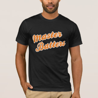 Master Batters T-Shirt