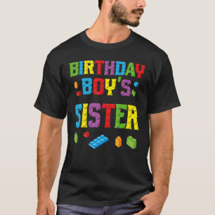 Master Builder Birthday Boy's Sister Building Bric T-Shirt