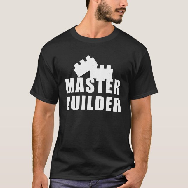 Master Builder Building Blocks Bricks Engineer Con T-Shirt (Front)