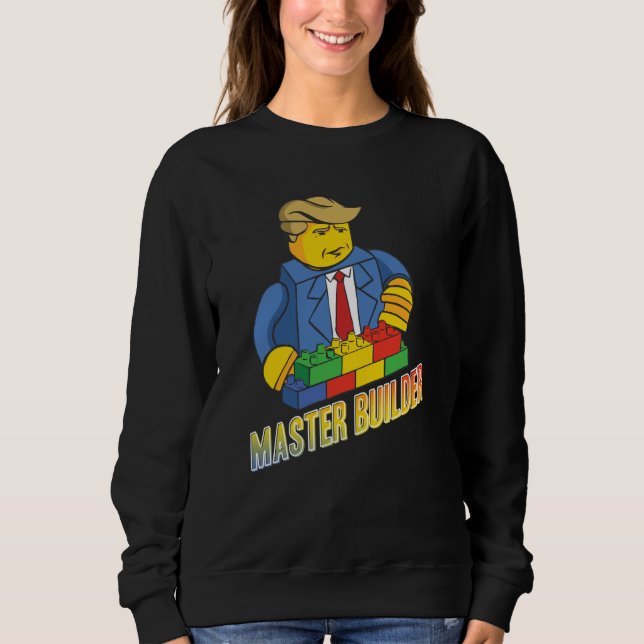 Master Builder Building Blocks Men Women Youth  23 Sweatshirt (Front)