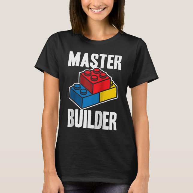 Master Builder Building Blocks  Men Women Youth Ra T-Shirt (Front)