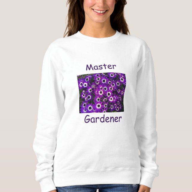 Master Gardener Beautiful Purple Flower Floral Sweatshirt (Front)