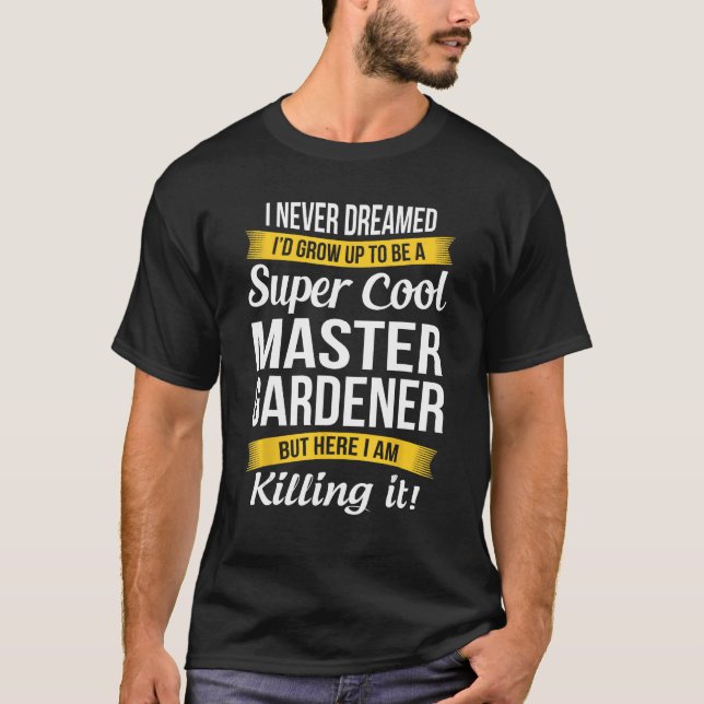 Master Gardener Tshirt Funny Gift (Front)