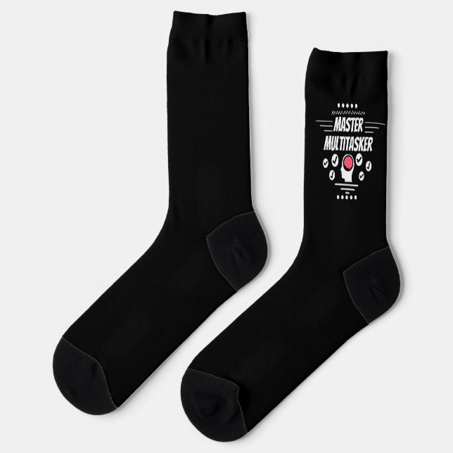 Master Multitasker Funny Statement Socks (Left)
