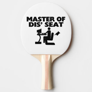 Master Of Dis' Seat Computer Ping Pong Paddle