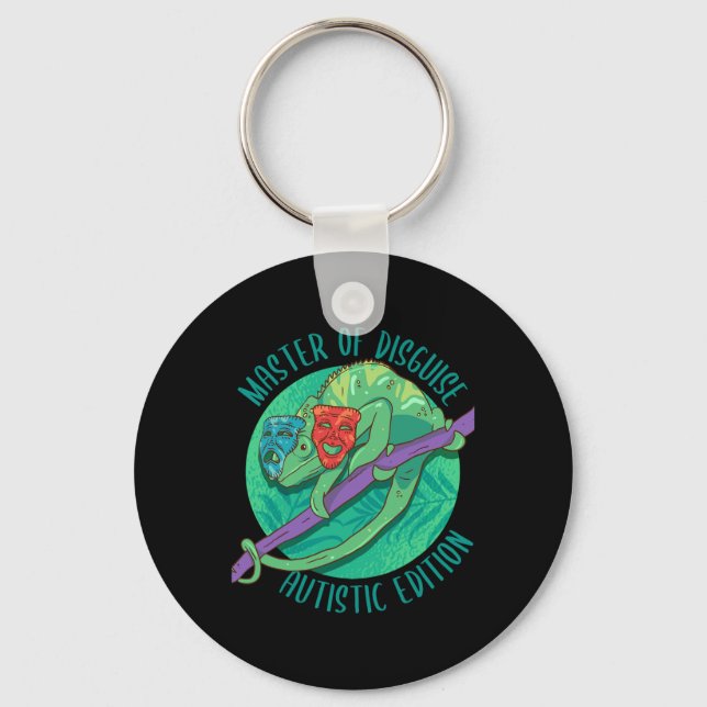 Master Of Disguise Masking Autism Awareness Month  Key Ring (Front)