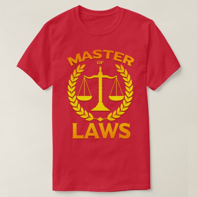 Master of Laws T-Shirt (Design Front)