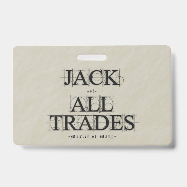 Master of Many Trades -  ID Badge (Front)