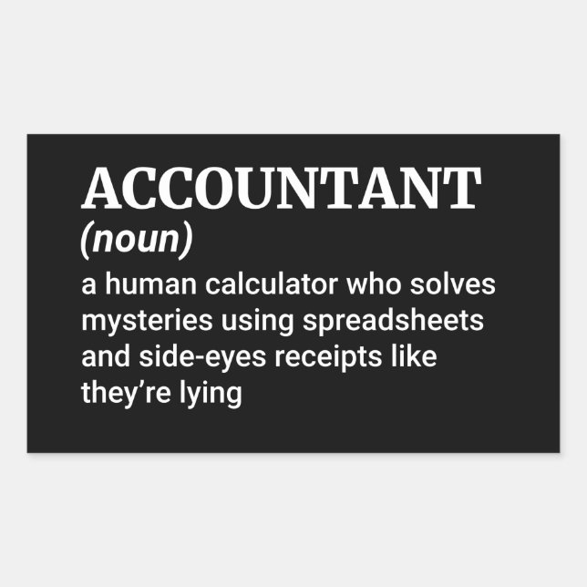 Master of Numbers – Accountant Definition Rectangular Sticker (Front)