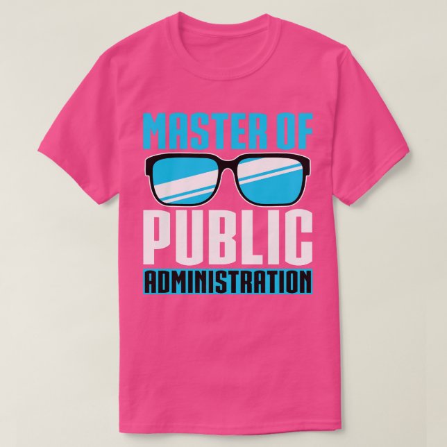 Master of Public Administration T-Shirt (Design Front)