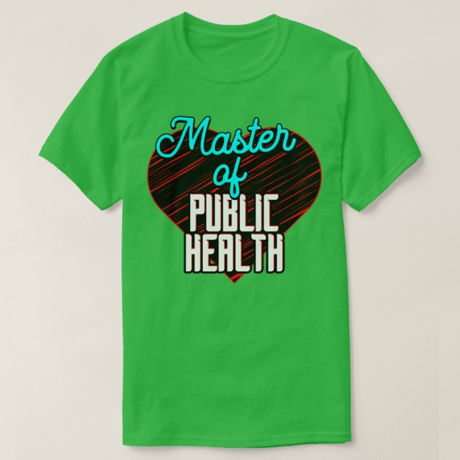Master of Public Health T-Shirt (Design Front)