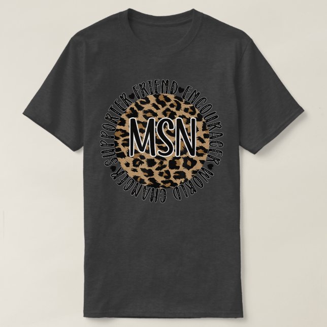 Master Of Science In Nursing Appreciation1371 T-Shirt (Design Front)