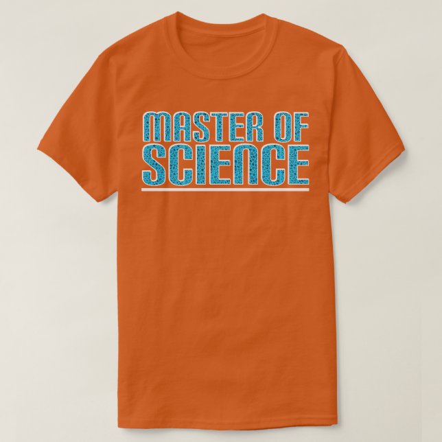 Master of Science T-Shirt (Design Front)